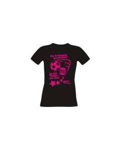 Girly-Shirt "ALS FUßBALLER GESCHEITERT" schwarz, neonpinker Druck