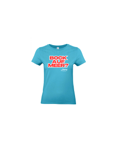 Girly-Shirt "BOCK AUF MEER?" türkis
