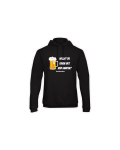 Kapuzen Sweat-Shirt "WILLST DU EINEN MIT MIR SAUFEN?" schwarz