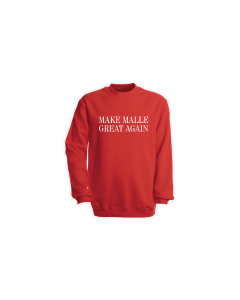Sweat-Shirt "MAKE MALLE GREAT AGAIN" rot