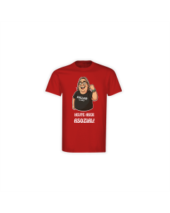 T-Shirt "HEUTE ABER ASOZIAL!" rot