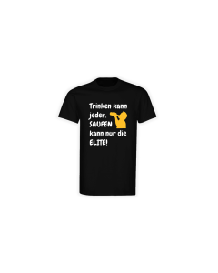 T-Shirt "SAUFEN KANN NUR DIE ELITE" schwarz
