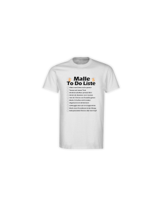 T-Shirt "MALLE TO DO LISTE" weiß