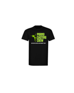 T-Shirt "PORNO CASTING CREW" schwarz