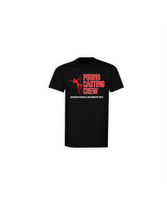 T-Shirt "PORNO CASTING CREW rot" schwarz