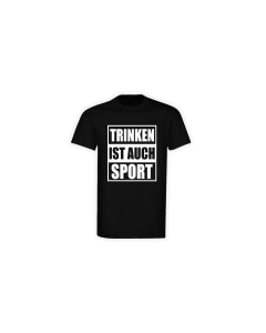 T-Shirt "TRINKEN IST AUCH SPORT" schwarz