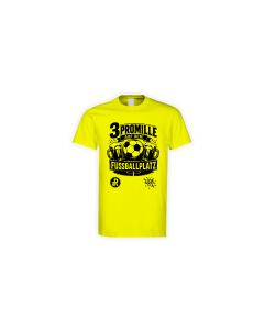 T-Shirt "3 PROMILLE AUF DEM FUSSBALLPLATZ" gelb