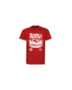 T-Shirt "3 PROMILLE AUF DEM FUSSBALLPLATZ" rot