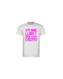 T-Shirt "LET'S MAKE LLORET GREAT AGAIN" weiß