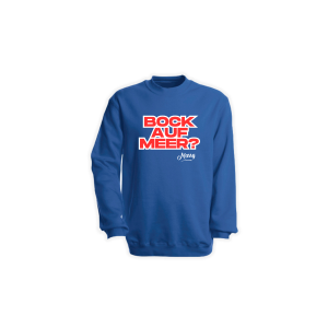 Sweat-Shirt "BOCK AUF MEER?" blau