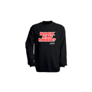 Sweat-Shirt "BOCK AUF MEER?" schwarz
