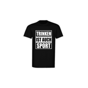 T-Shirt "TRINKEN IST AUCH SPORT" schwarz