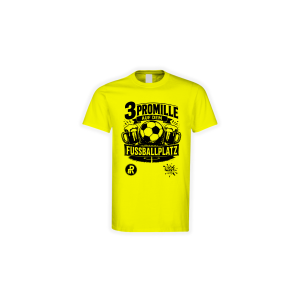 T-Shirt "3 PROMILLE AUF DEM FUSSBALLPLATZ" gelb