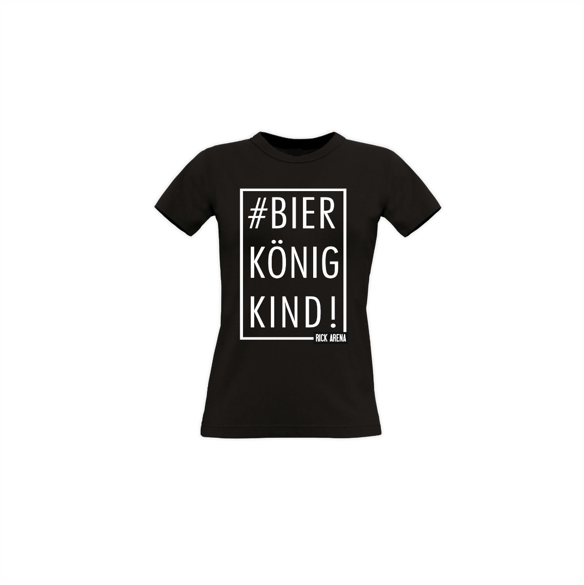 Girly-Shirt "#BIERKÖNIGKIND!" schwarz