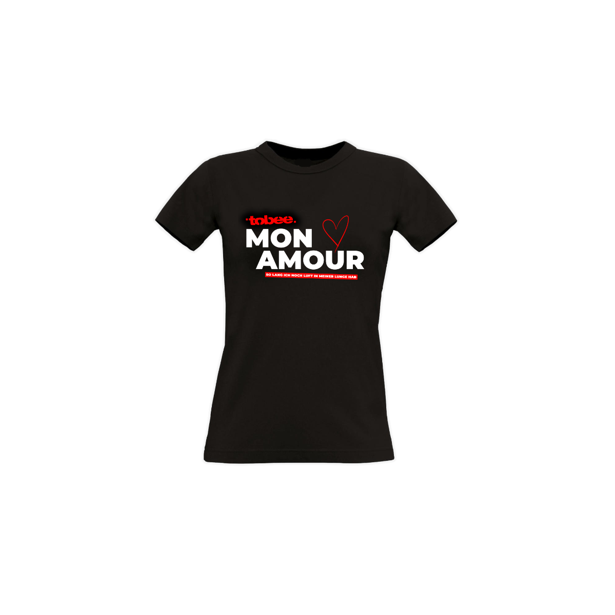 Girly-Shirt "MON AMOUR - So lang ich noch..." schwarz