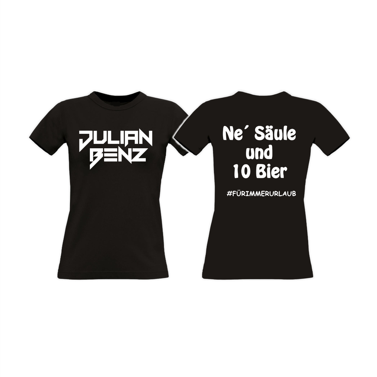 Girly-Shirt "Ne' SÄULE UND 10 BIER" schwarz