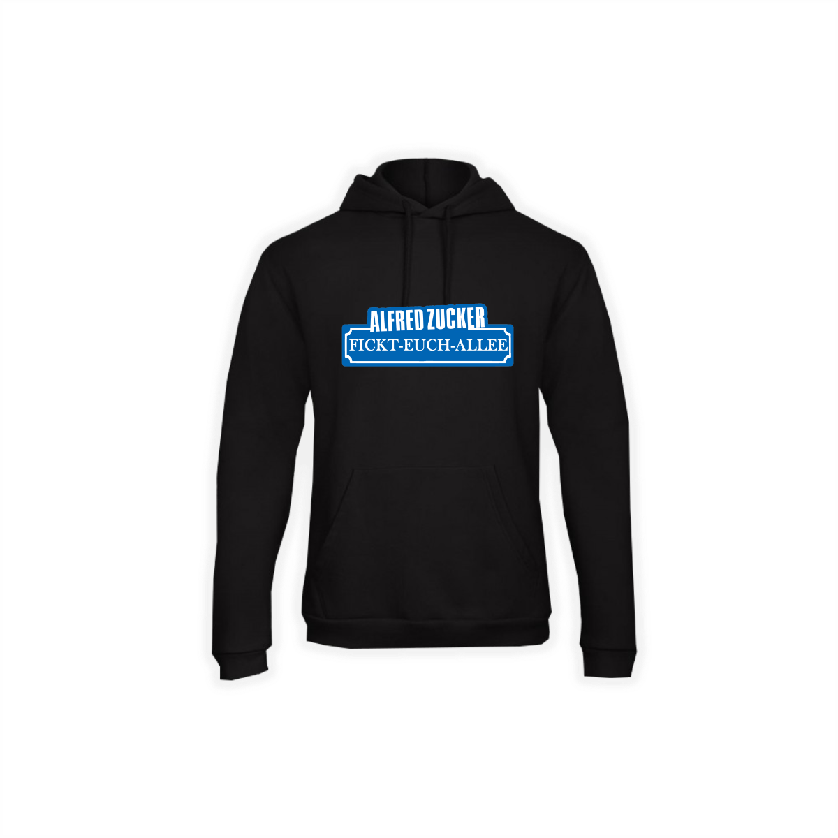 Kapuzen Sweat-Shirt "FICKT-EUCH-ALLEE" schwarz