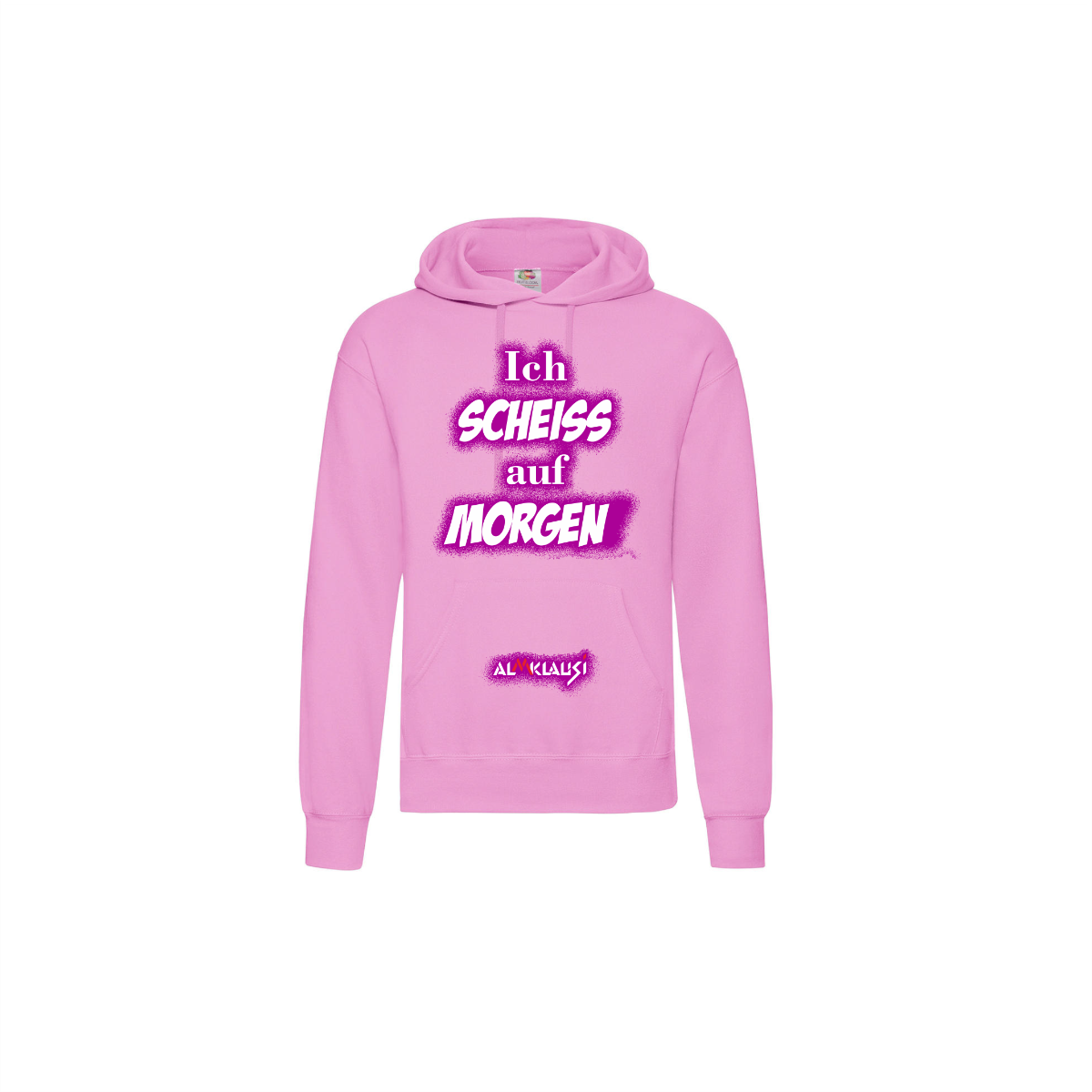 Kapuzen Sweat-Shirt "ICH SCHEIß AUF MORGEN" light pink