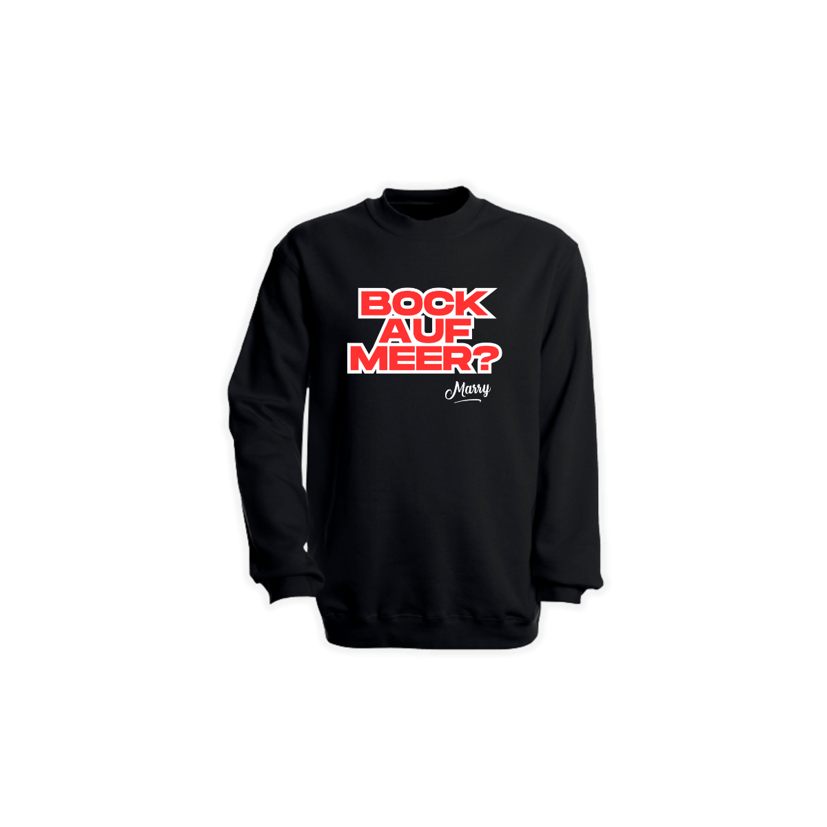 Sweat-Shirt "BOCK AUF MEER?" schwarz