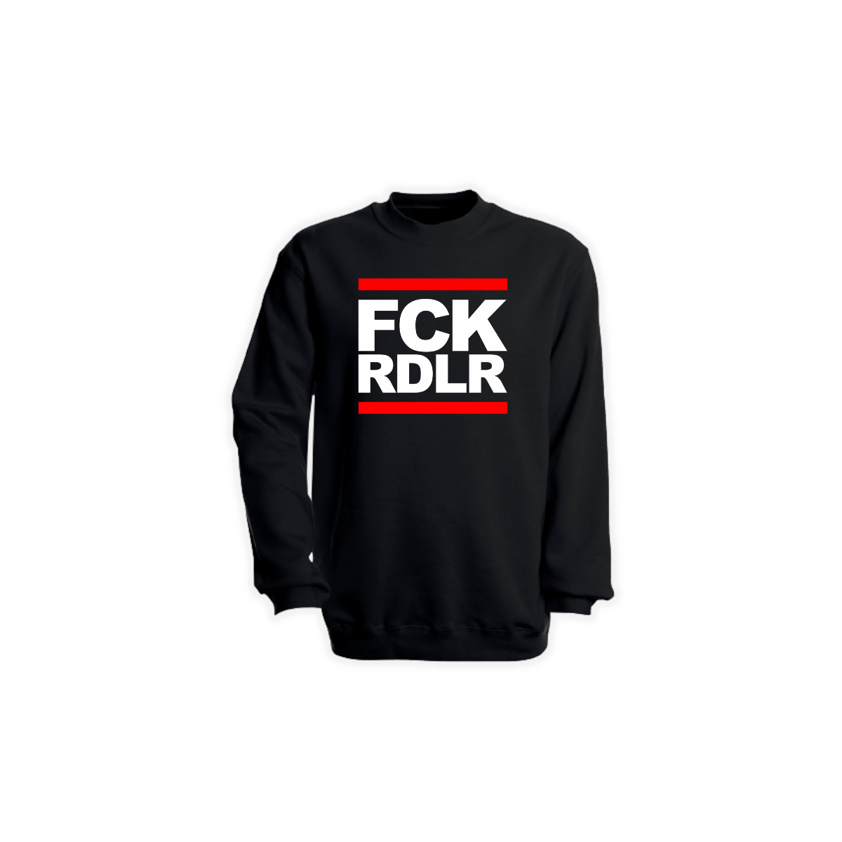Sweat-Shirt "FCK RDLR" schwarz