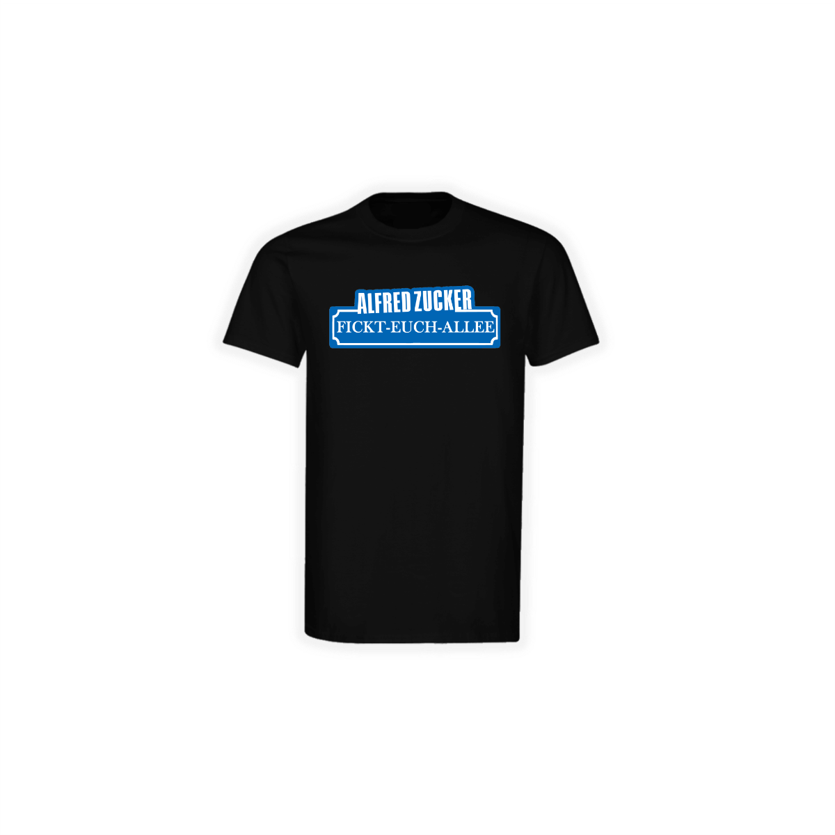 T-Shirt "FICKT-EUCH-ALLEE" schwarz