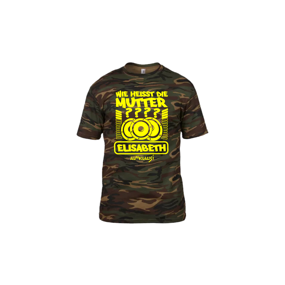 T-Shirt "WIE HEIßT DIE MUTTER?" camouflage
